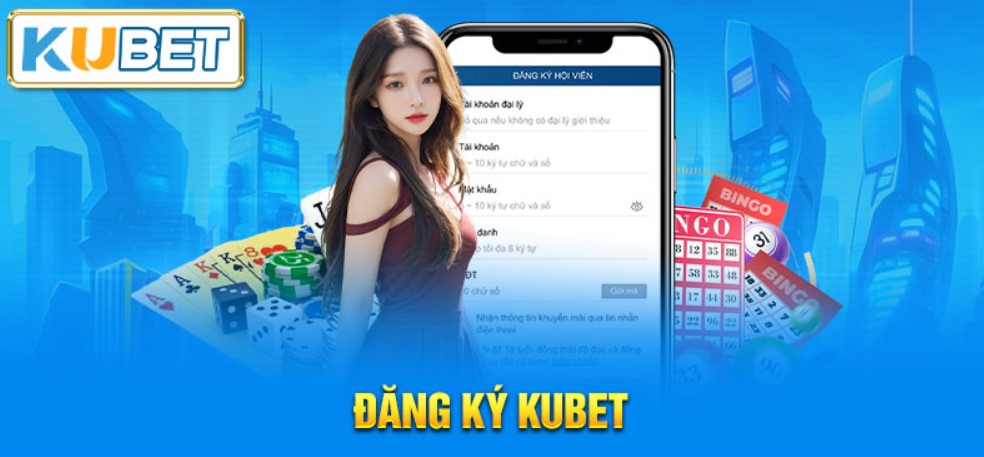 Điều kiện cần thiết khi tiến hành đăng ký Kubet