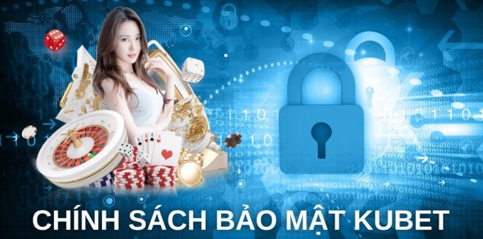 Kubet sử dụng thông tin game thủ vào mục đích gì?