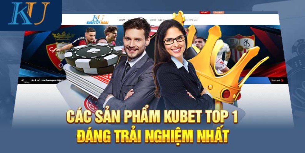 Giới thiệu siêu cấp Kubet tại Kubet